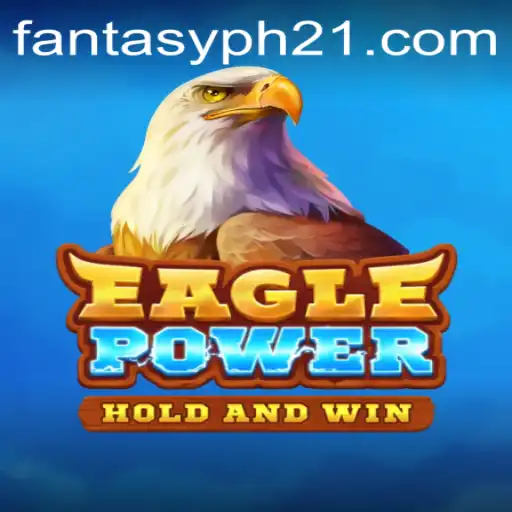 EaglePower: The Fantasy Adventure Game of a New Era