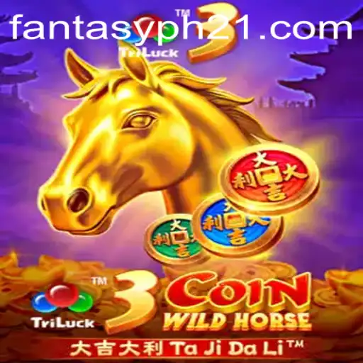 Exploring the Thrilling World of 3CoinWildHorse: Fantasy PH2